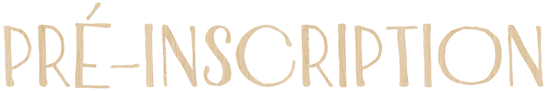 Pré-inscription